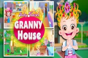 Baby Hazel: Granny House